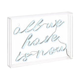 All We Have Is Now Contemporary Glam Acrylic Box USB Operated LED Neon Light - JONATHAN Y